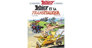 Que vaut « Astérix et la Transitalique », le troisième Astérix de Ferri et Conrad ?