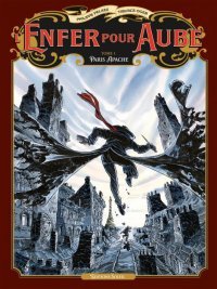 Enfer pour aube - T. 1 : "Aube apache" - Par Philippe Pelaez et Tiburce Oger - éditions Soleil