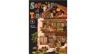 Sorcière et Ténèbres T1 - Par Hiroko Nagakura - Komikku 