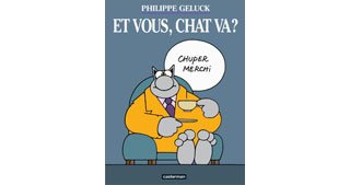 « Et Vous Chat va ? » par Philippe Geluck - Casterman
