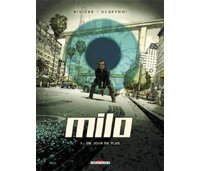 Milo - T1 : Un jour de plus - par Rivière & Scoffoni - Delcourt