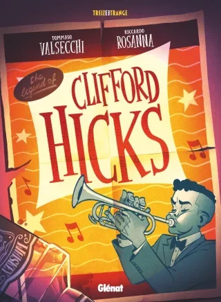 Clifford Hicks, apogée et chute d'un jazzman