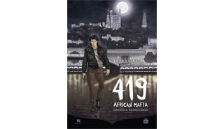 419 African Mafia - Par Dedola & Bonaccorso - Ankama Editions