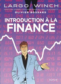 L'économie selon Largo Winch