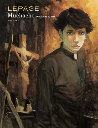 Muchacho T1 - Emmanuel Lepage - Aire Libre, Dupuis