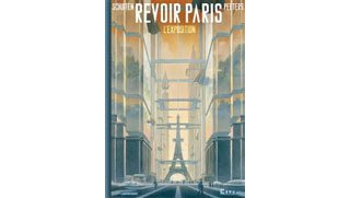 Le Paris fantasmé de Schuiten et Peeters