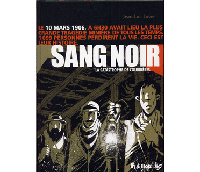 Sang noir – Par Jean-Luc Loyer – Futuropolis