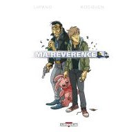 Ma Révérence - Par Lupano & Rodguen - Delcourt