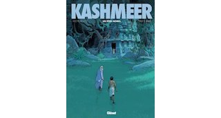 Kashmeer, tome 2 - Par M. Rouge et F. Le Berre - Glénat