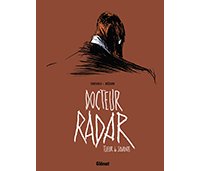 Docteur Radar, l'alliance réussie entre Simsolo et Bézian