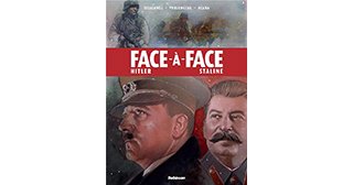 Face-à-Face – Hitler, Staline – Par Arnaud Delalande, Hubert Prolongeau & Eduardo Ocaña - Robinson