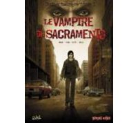 Le Vampire de Sacramento – par Mosdi, Fino, Vitti & Kolle - Soleil
