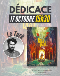 Le Turk dédicace "Dead Train" au Comptoir du rêve (Toulouse)