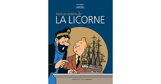 Moulinsart révèle "Tous les Secrets de la Licorne"