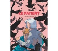 Le Patient - Timothé Le Boucher - Glénat
