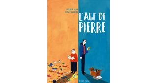 L'Âge de Pierre - Par Davy Mourier & Héloïse Solt - Delcourt
