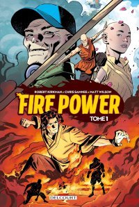 Fire Power T.1 - Par Robert Kirkman & Chris Samnee - Delcourt Comics