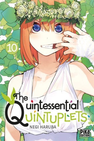 The Quintessential Quintuplets T. 9 & T. 10 - Par Negi Haruba - Pika Édition