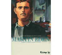 Martin Eden - Par Aude Samama & Denis Lapière, d'après Jack London-Futuropolis