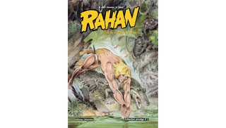 André Chéret & Jean-François Lécureux : "Rahan a une approche positive de la vie"