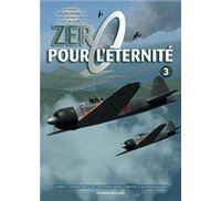 Zero pour l'éternité T3 – Par Souichi Sumoto et Naoki Huyakuta – Akata Delcourt