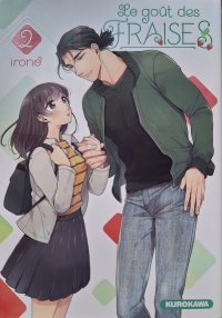 Le Goût des fraises T.2 - Par Irono - Ed. Kurokawa