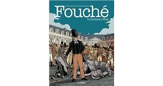 Fouché T. 3 : L'Homme d'État – Par Nicolas Juncker et Patrick Mallet – Les Arènes BD