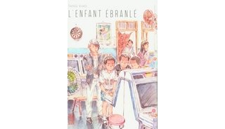 L'Enfant ébranlé - Par Tang Xiao - Kana