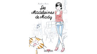Les Madeleines de Mady – Par Madeleine Martin - Delcourt