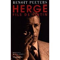 Hergé, fils de Tintin - Benoît Peeters - Flammarion