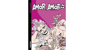 Amor, Amor !! Intégrale Vol. 1 - Par Carlos Giménez - Fluide Glacial