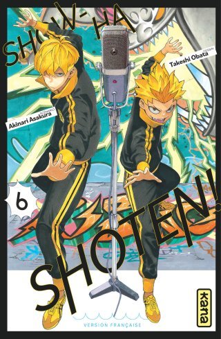 Show-ha Shoten ! T. 6 - Par Akinari Asakura & Takeshi Obata - Éd. Kana
