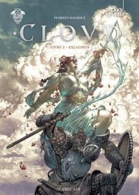 Clovd T. 2 : La chevalerie pour sauver le monde ?