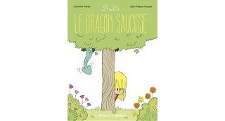 Linette T.2 : "Le dragon saucisse" - Par Catherine Romat et Jean-Philippe Peyraud - Éditions de la gouttière