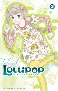 Lollipop,T2 & 3 - Par Ricaco Iketani - Delcourt