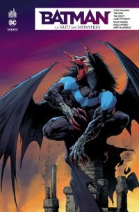 Batman - La Nuit des monstres - Par Steve Orlando - Urban Comics