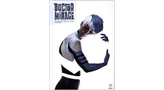 Doctor Mirage - Par Jen Van Meter - Roberto de la Torre & Diego Bernard - Bliss Comics - Collection Valiant