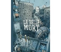 La Belle Mort, nouvelle édition - Par Mathieu Bablet - Ankama Édition