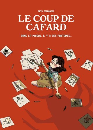 Le Coup de cafard : dans la maison il y a des fantômes - Par Gato Fernandez - éd. iLatina