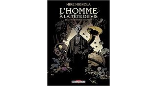 L'homme à la tête de vis et autres histoires déjantées - Par Mike Mignola - Delcourt Comics