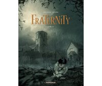 Fraternity - Tome 1/2 - Par Canales & Munuera - Dargaud