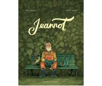 Jeannot - Par Loïc Clément & Carole Maurel - Delcourt Jeunesse