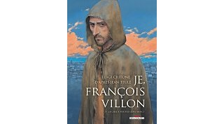 "Je, François Villon" de Luigi Critone lauréat du Prix Cases d'Histoire 2016