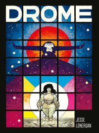 Drome - Par Jesse Lonergan - Ed. 404