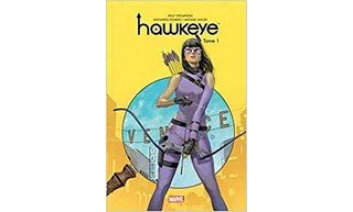Hawkeye T1 – Par Kelly Thompson, Leonardo Romero & Michael Walsh – Panini Comics