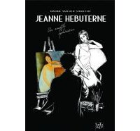 Jeanne Hébuterne, un souffle éphémère – Par Nadine Van Der Straeten – Tartamudo