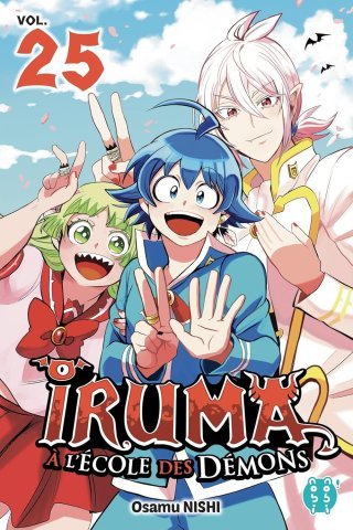 Iruma à l'école des démons T. 25 & T. 26 - Par Osamu Nishi - Éd. Nobi nobi !