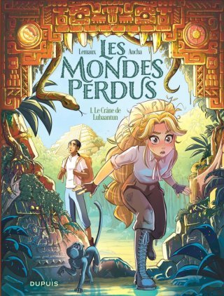 Les Mondes perdus T. 1 : « Le Crâne de Lubaantun » - Par I. Lemaux et Aucha - Ed. Dupuis 