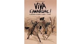 Viva l'Arnachie ! : la conclusion satisfaisante d'une imposante fresque historique