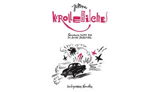 Krollebitches – Par JC Menu – Les Impressions nouvelles 